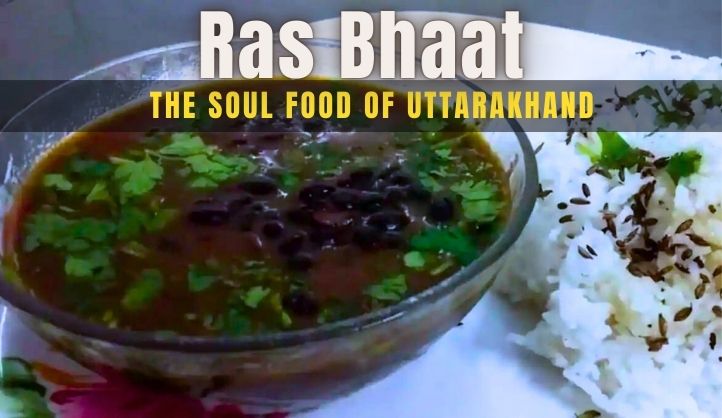 ras bhaat the soul food of uttarakhand